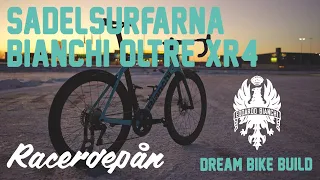 Bianchi Oltre Xr4 Dream Bike Build 2022