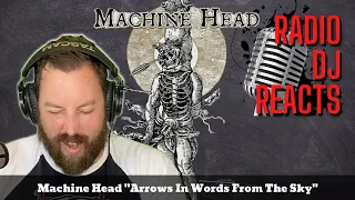 MACHINE HEAD "Arrows In Words From The Sky" REACTION