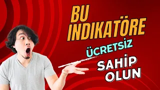 1500 DOLAR DEĞERİNDEKİ İNDİKATÖRE ÜCRETSİZ SAHİP OLUN