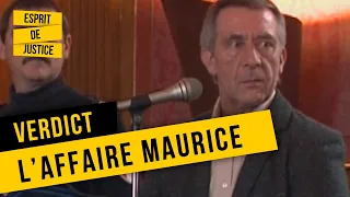 L'AFFAIRE MAURICE - Verdict - Documentaire Société