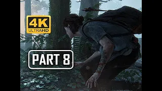 The Last of Us Part 2 Walkthrough Part 8 -  (4K PS4 PRO Gameplay)