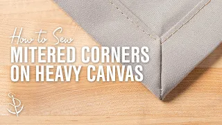 How to Sew Mitered Corners in Heavy Canvas