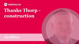 #ThanksThorp: Construction