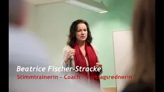 Beatrice Fischer-Stracke, Trainerin für Stimme und Präsenz