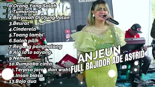 ORANG YANG SALAH ADE ASTRID FULL ALBUM LAGU BAJIDOR VIRAL TERPOPULER | ADE ASTRID GERENGSENG TEAM