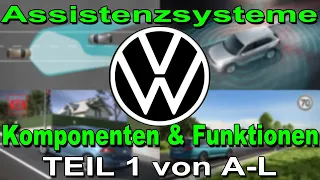 Volkswagen Assistenzsysteme Teil 1 von A-L | VW Komponenten und Funktionen Erklärt