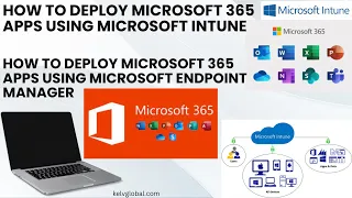 How to deploy Microsoft 365 Apps with Microsoft Intune | Deploy Microsoft 365 with Endpoint Manager