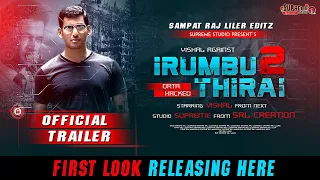 irumbu Thirai 2 Motion Poster | Vishal | chakra movie motion poster