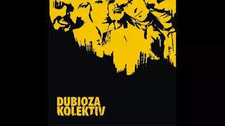 Dubioza Kolektiv - Dubioza Kolektiv (2004) [Full LP]