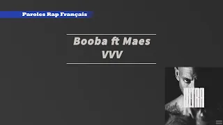 Booba - VVV ft. Maes (Paroles / Lycris)