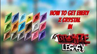 How to get every NEW Z-Crystal in POKÉMON BRICK BRONZE!