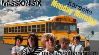 MissionSix  Monday Morning   Karaoke & Lyrics