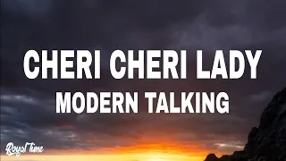 Modern Talking - Cheri Cheri Lady (Lyrics)