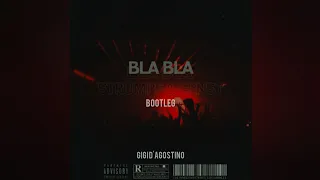 Gigi D'Agostino - Bla Bla Bla (Strumpf & Ernst Hard Techno Bootleg)