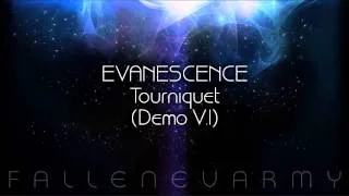 Evanescence - Tourniquet (Demo V.1)