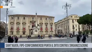 CATANIA. Festa di Sant'Agata, Fipe-Confcommercio punta il dito contro l'organizzazione