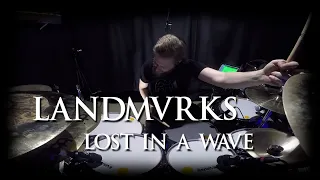 Landmvrks - Lost In a Wave - Drum Cover