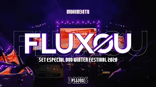 SET ESPECIAL DVD FLUXOU WINTER FESTIVAL 2020