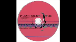 Princess Paragon - Angel Of Mine (Illusive Mix) (1999)
