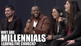 MILLENNIALS answer, "Why are millennials leaving the church?"