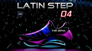 LATIN STEP 04  - 145 BPM - 60 MINS