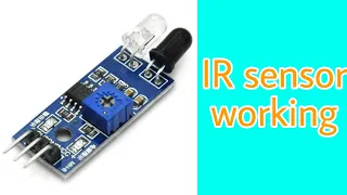 IR sensor working || all about arduino IR sensor