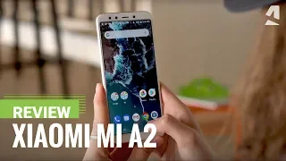 Xiaomi Mi A2 Review