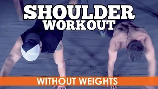 Shoulder Workout without Weights (Body Weight ONLY)