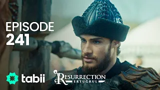 Resurrection: Ertuğrul | Episode 241