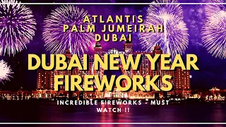 DUBAI NEW YEAR FIREWORKS | ATLANTIS | THE POINTE | PALM JUMEIRAH