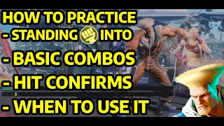 SF6 GUILE GUIDE: HOW TO PRACTICE ST.MP COMBO STARTER HIT CONFIRMS / BEGINNER / ADVANCED