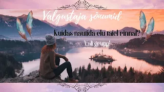 Kuidas elada elu täiel rinnal? Valgustaja kaardilugemine: Vali Grupp.