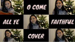 O come, All Ye Faithful - Cover