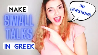 How to start a conversation in Greek | 30 Questions to help you make a small talk