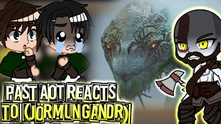 Past AOT reacts to Kratos (Jörmungandr) || Gacha Club ||