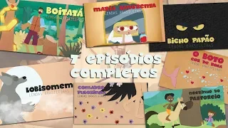 ANIMACRIANÇA - Lendas Brasileiras | 7 episódios completos