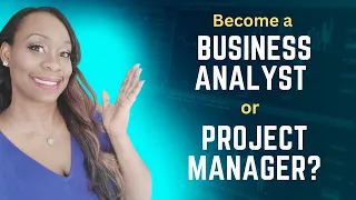 Business Analyst  or Project Manager? What is the difference between them?