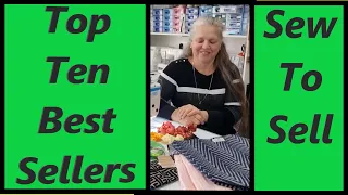 Sew to Sell My Top Ten Best Sellers Part 2 What handmade products sold in past 3 months. What failed