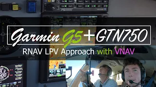 Garmin GTN750 +G5 RNAV/LPV approach with VNAV