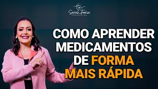 Como aprender medicamentos de forma mais rápida e se tornar um Farma Referência?