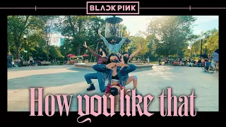 [KPOP IN PUBLIC] BLACKPINK  'How You Like That' | Full Dance Cover by HUSH BOSTON