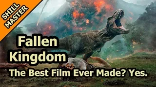 Jurassic World: Fallen Kingdom Is The Best Film Ever - The Shill Master Review