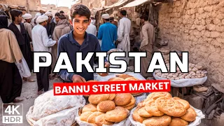 🇵🇰 BANNU, Pakistan INCREDIBLE 4K Walking Tour - Street Food