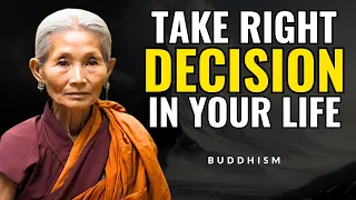 How to Take the Right Decision in Your Life | Zen Wisdom (Buddhism)