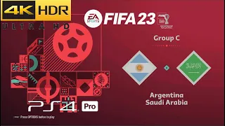 FIFA 23 - Argentina vs Saudi Arabia | FIFA World Cup | PS4 Pro [4K HDR]