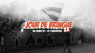 Jour de Bringue II : An Oriant KF - RC Strasbourg