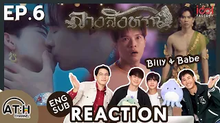 (ENG SUB) REACTION + RECAP | EP.6 | THE SIGN ลางสังหรณ์ | งานนี้พญาธาร มาเอง ATH x #BillyBabe