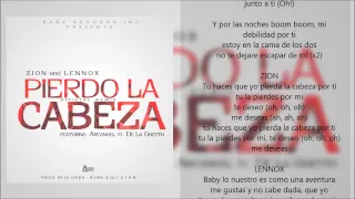 Zion & Lennox - Pierdo la Cabeza / Remix 2 / Ft. Arcangel y De La Ghetto (Lyric)