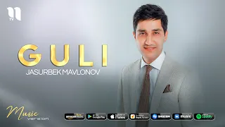 Jasurbek Mavlonov - Guli (audio 2021)