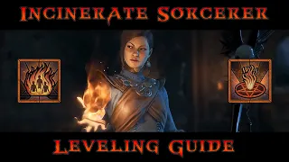 Incinerate Sorcerer - Leveling Build // Diablo 4